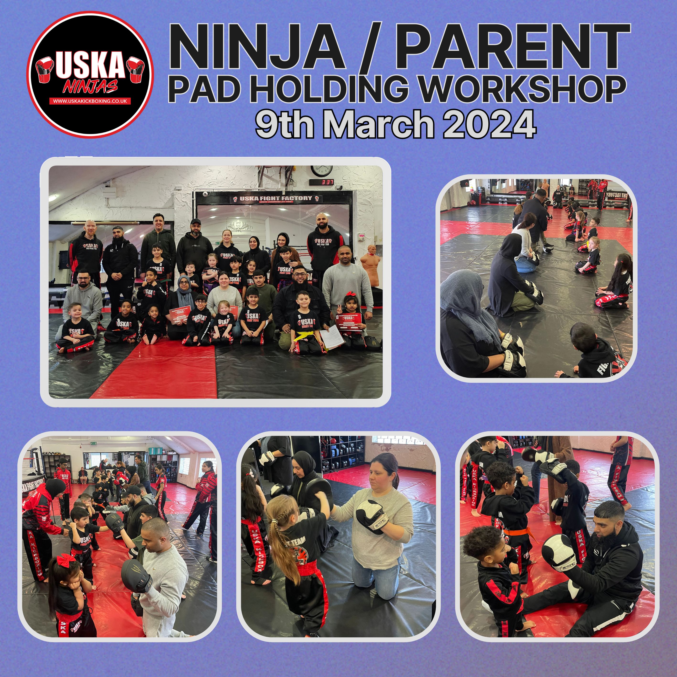 09-03-24 - Great success with our Inaugural Ninja's / Parents Pad Holding Workshop!