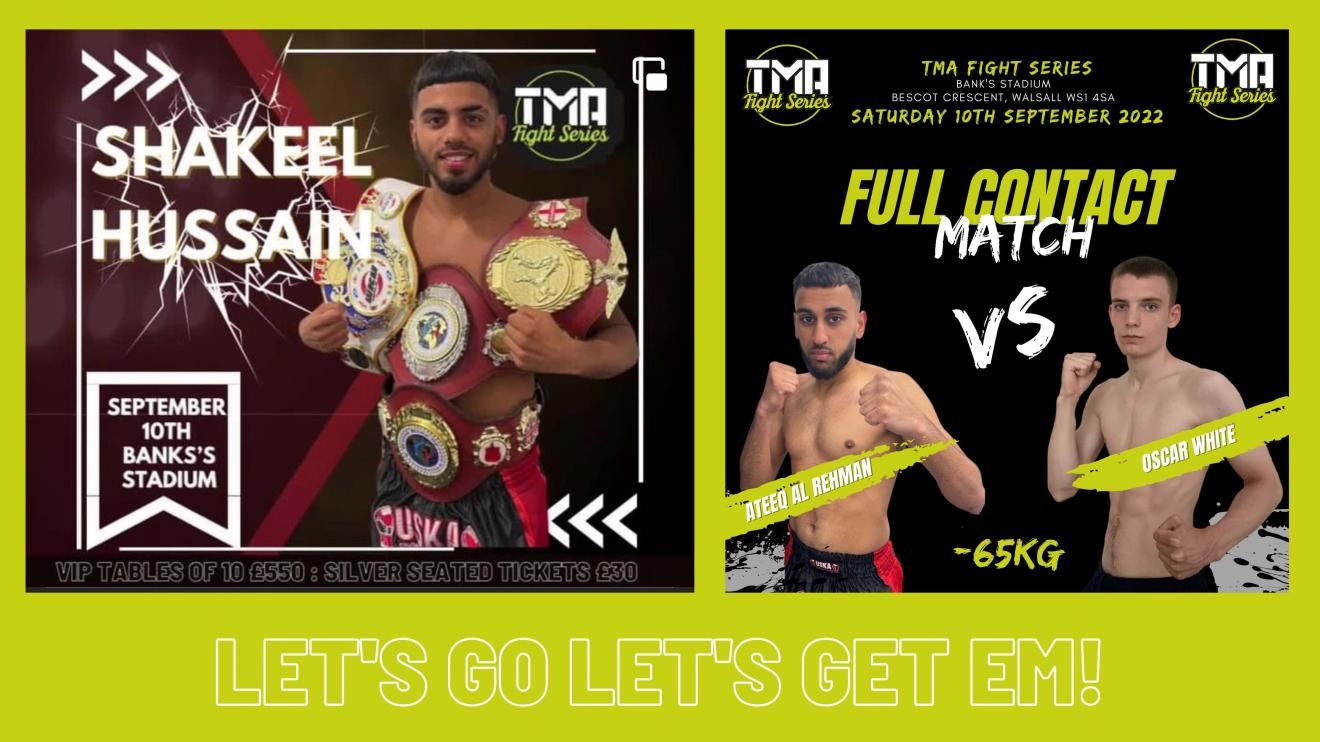 15-08-22 - TMA International Fight Night Features USKA's Shakeel Hussain and Ateeq Al-Rehman